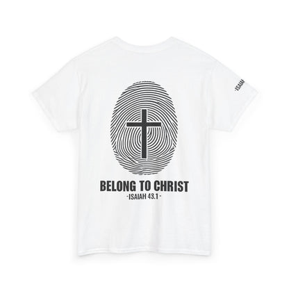 Belong to Christ T-Shirt — Christian Cross Fingerprint Tee (Isaiah 43:1)