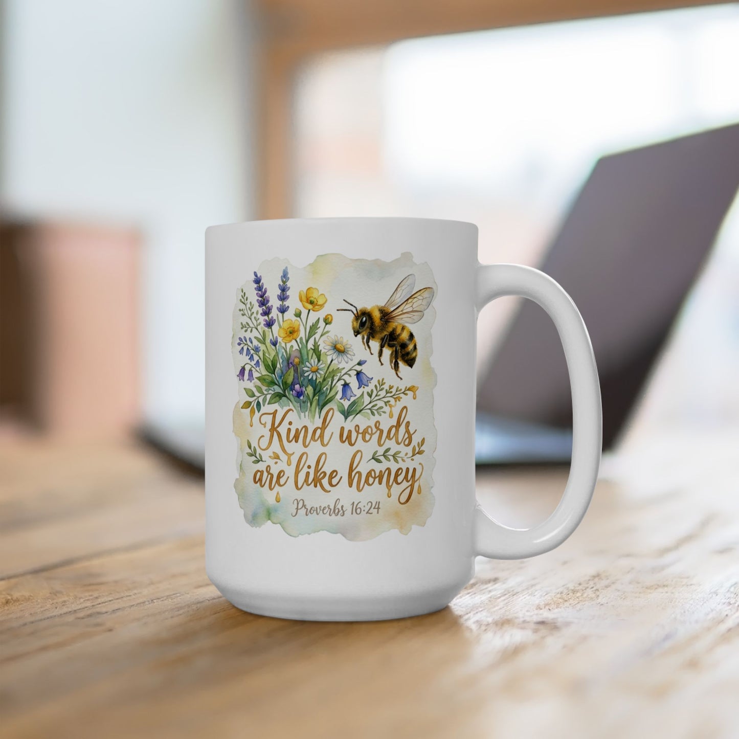 Ceramic Mug — Floral Bee Design "Kind Words Are Like Honey" (11oz & 15oz)
