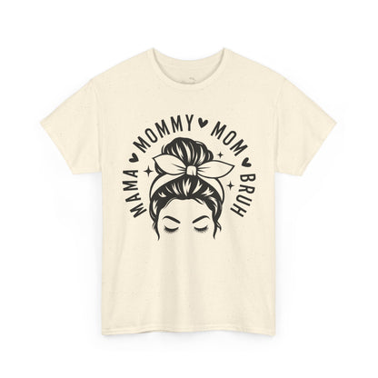 Mommy Mom Bruh T-Shirt – Messy Bun Mama Graphic Tee