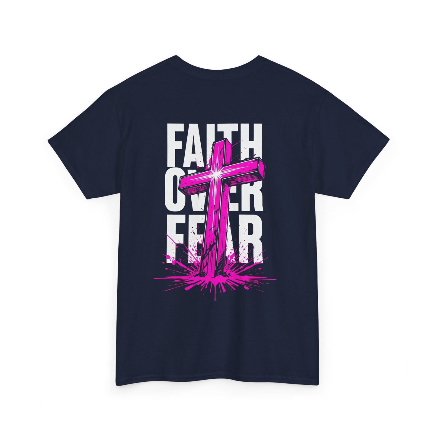 Faith Over Fear T‑Shirt — PINK Christian Cross Graphic Tee