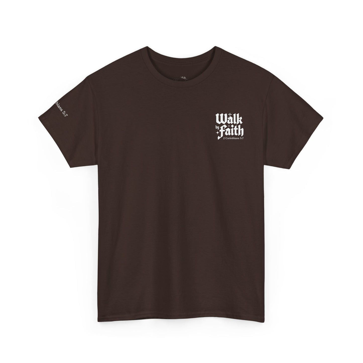Walk by Faith T-Shirt — Christian Verse 2 Corinthians 5:7 Tee