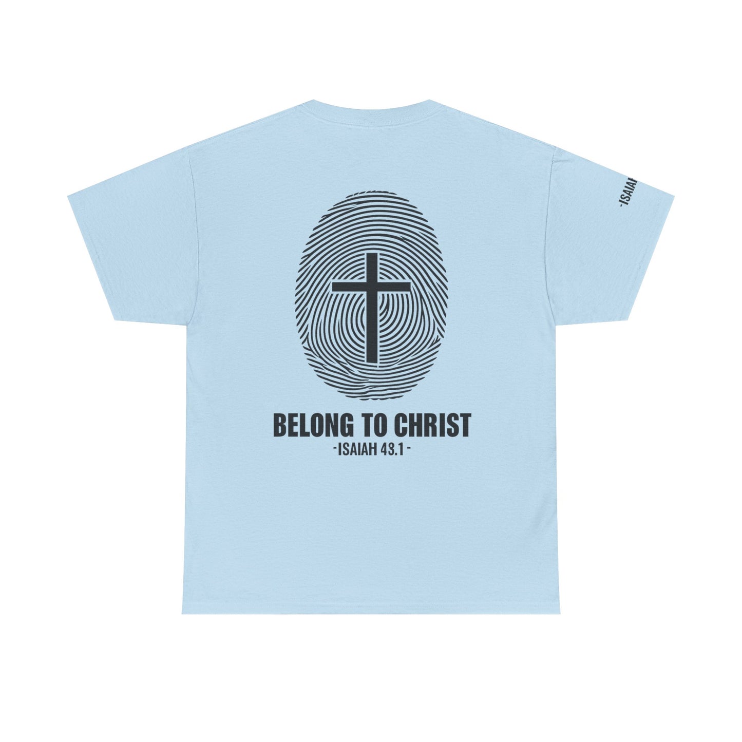 Belong to Christ T-Shirt — Christian Cross Fingerprint Tee (Isaiah 43:1)