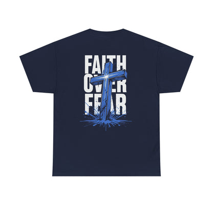 Faith Over Fear T-Shirt — BLUE Christian Cross Inspirational Tee