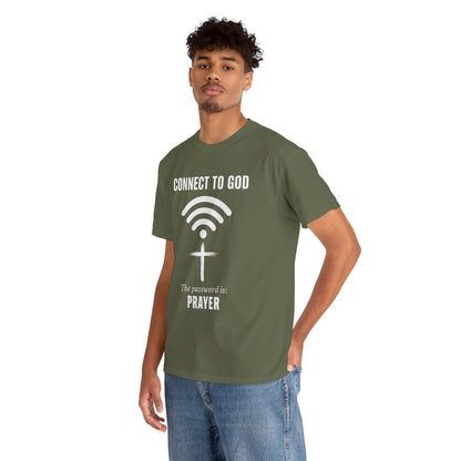 (UNISEX) Connect to God Prayer T-Shirt — Christian Faith Tee with Cross WiFi Design