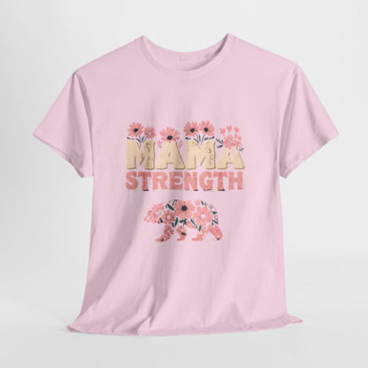 Mama Strength T-Shirt — Floral Mama Bear Tee for Mothers, Mother’s Day Gift