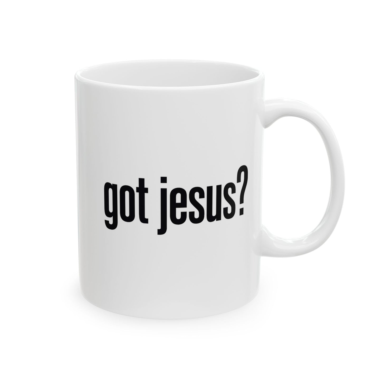 Ceramic Mug — 'Got Jesus?' Minimalist Funny Typography Coffee Cup