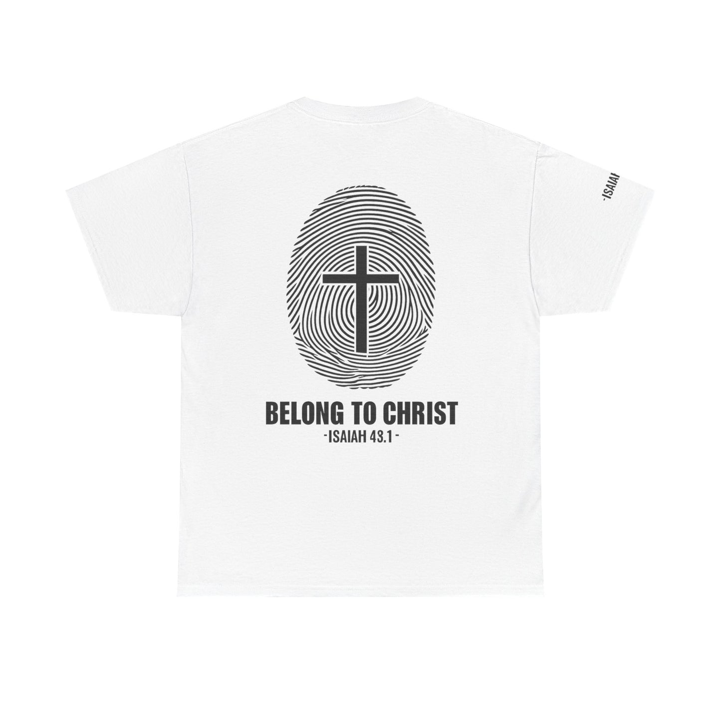 Belong to Christ T-Shirt — Christian Cross Fingerprint Tee (Isaiah 43:1)