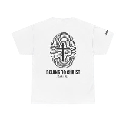 Belong to Christ T-Shirt — Christian Cross Fingerprint Tee (Isaiah 43:1)