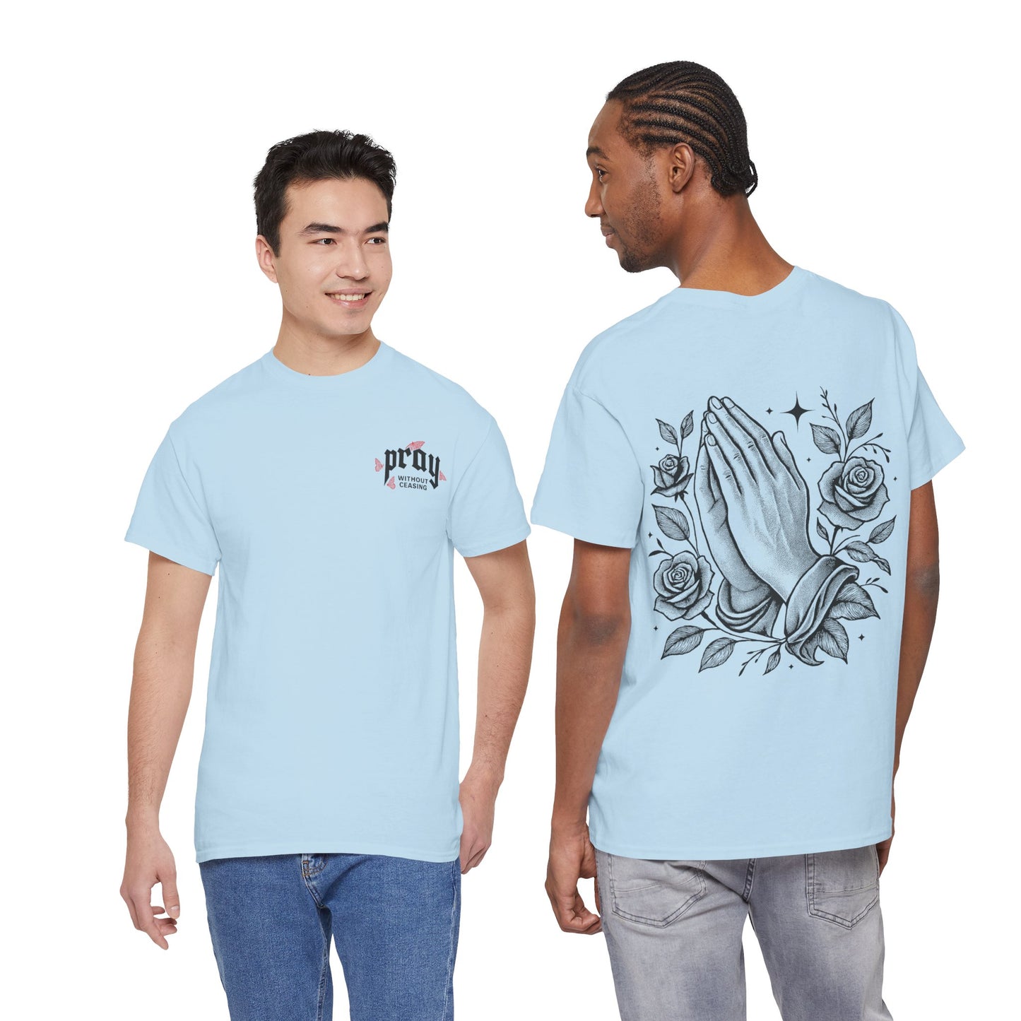 Prayer Hands T-Shirt — Pray Without Ceasing Graphic Unisex Tee