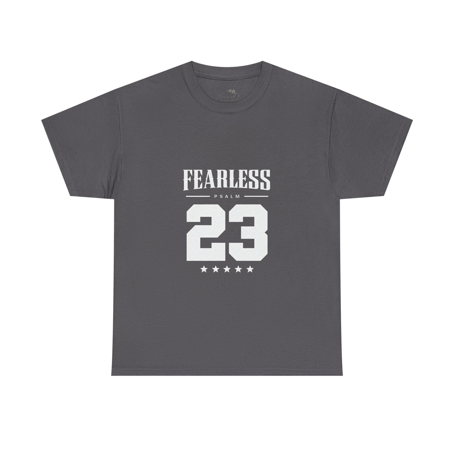 Fearless Psalm 23 Unisex T-Shirt — The Good Shepherd Christian Tee