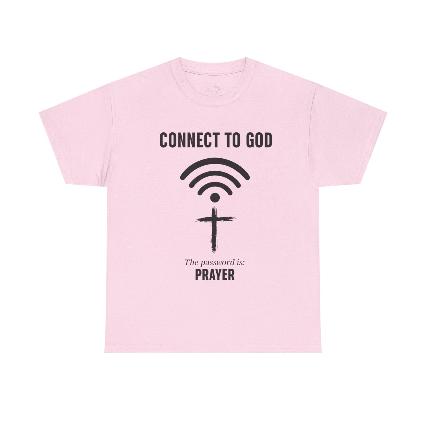 (UNISEX) Connect to God Prayer T-Shirt — Christian Faith Tee with Cross WiFi Design