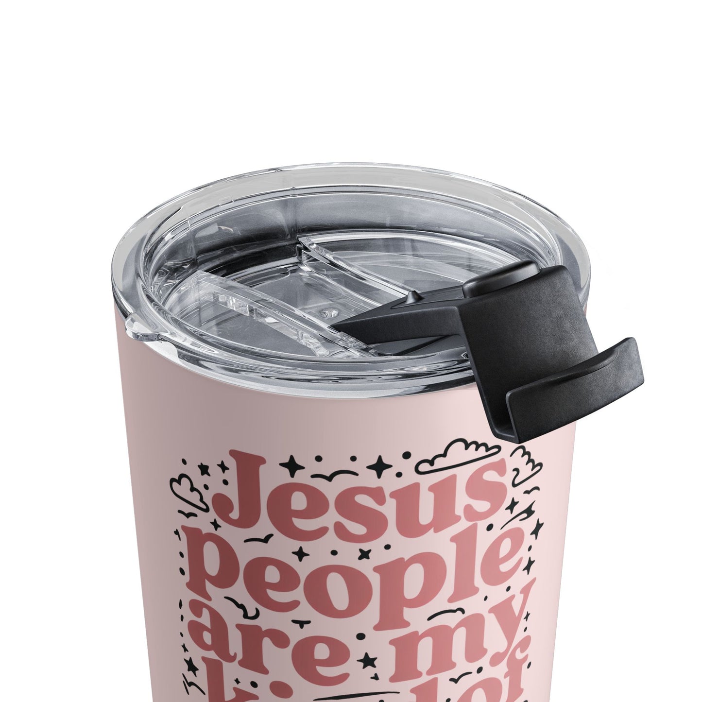 10oz Pink Faith Tumbler – “Jesus People Are My Kind Of People” Travel Cup