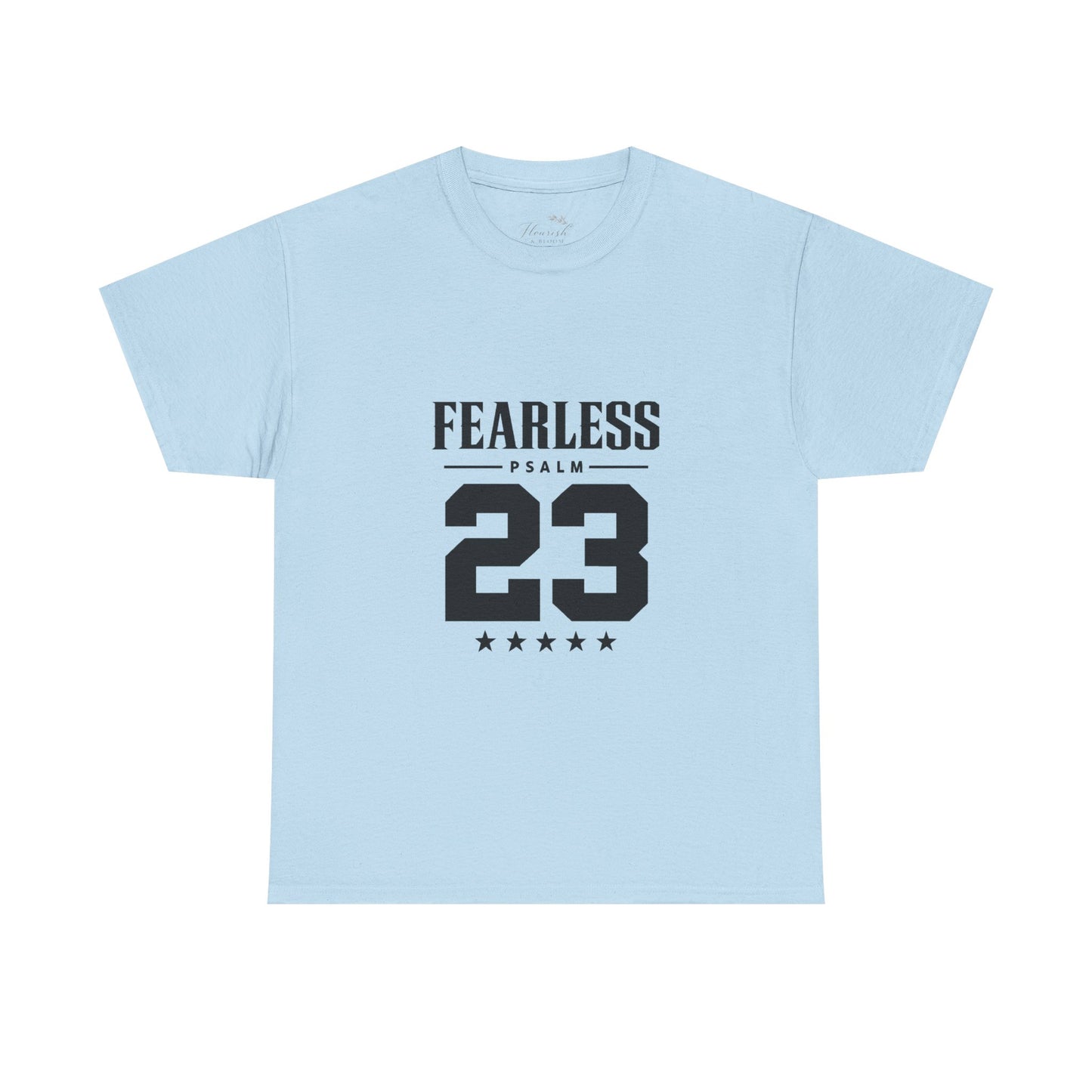 Fearless Psalm 23 Unisex T-Shirt — The Good Shepherd Christian Tee