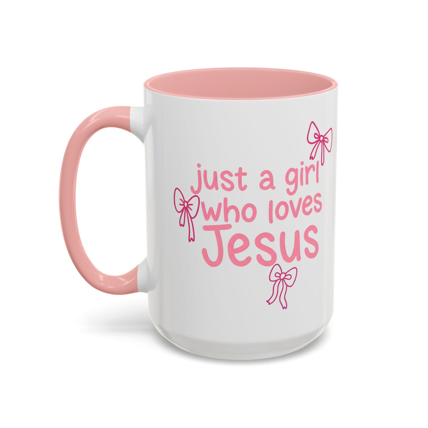 Just a Girl Who Loves Jesus Accent Coffee Mug - Christian Faith Gift (11/15oz)