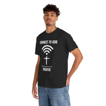 (UNISEX) Connect to God Prayer T-Shirt — Christian Faith Tee with Cross WiFi Design