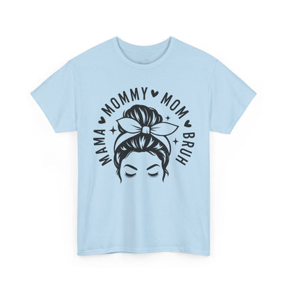 Mommy Mom Bruh T-Shirt – Messy Bun Mama Graphic Tee