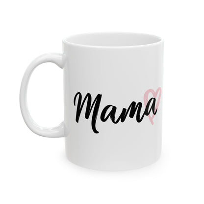 Mama Coffee Mug – Pink Heart Script Ceramic Mug (11oz & 15oz)