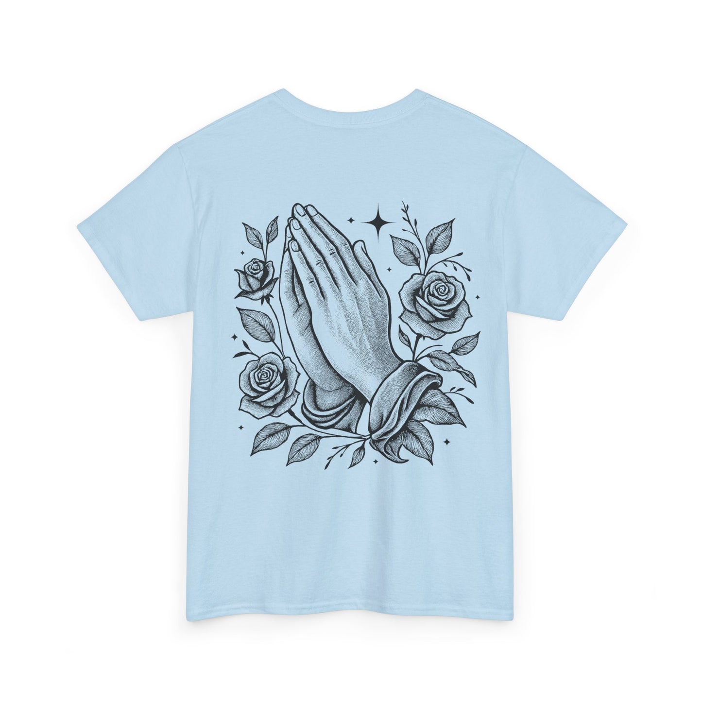 Prayer Hands T-Shirt — Pray Without Ceasing Graphic Unisex Tee