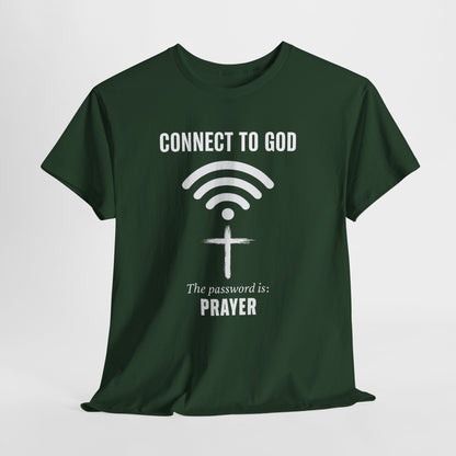 (UNISEX) Connect to God Prayer T-Shirt — Christian Faith Tee with Cross WiFi Design