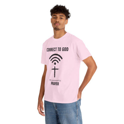 (UNISEX) Connect to God Prayer T-Shirt — Christian Faith Tee with Cross WiFi Design