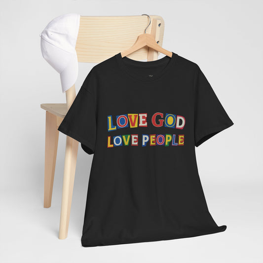 Love God Love People T-Shirt — Colorful Ransom Letters Faith Tee