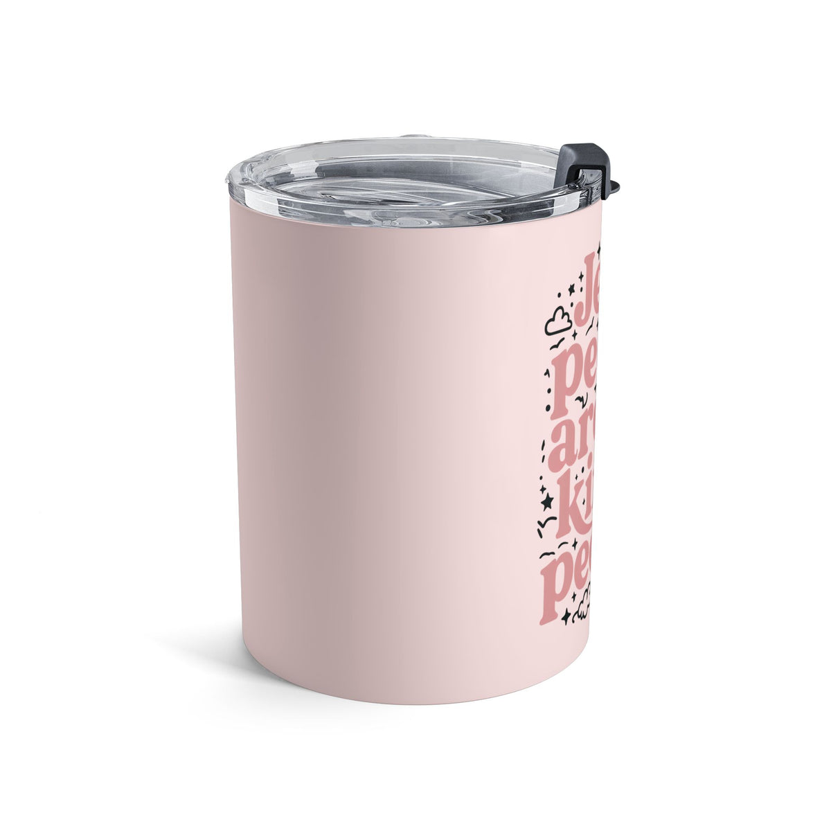 10oz Pink Faith Tumbler – “Jesus People Are My Kind Of People” Travel Cup