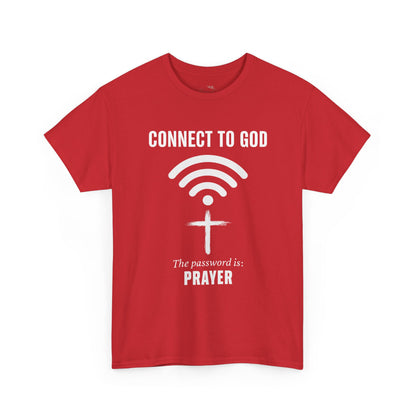 (UNISEX) Connect to God Prayer T-Shirt — Christian Faith Tee with Cross WiFi Design