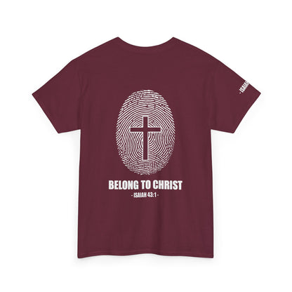 Belong to Christ T-Shirt — Christian Cross Fingerprint Tee (Isaiah 43:1)