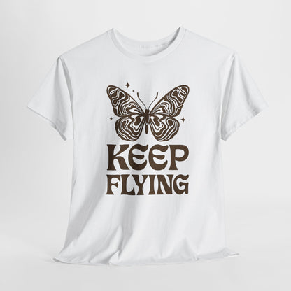 Keep Flying Butterfly Tee — Retro Motivational Graphic Shirt