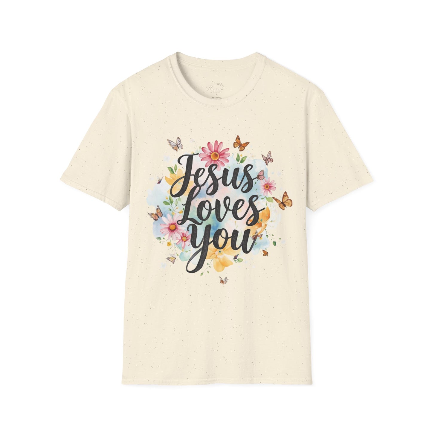 Jesus Loves You Floral T-Shirt — Christian Faith Inspirational Tee