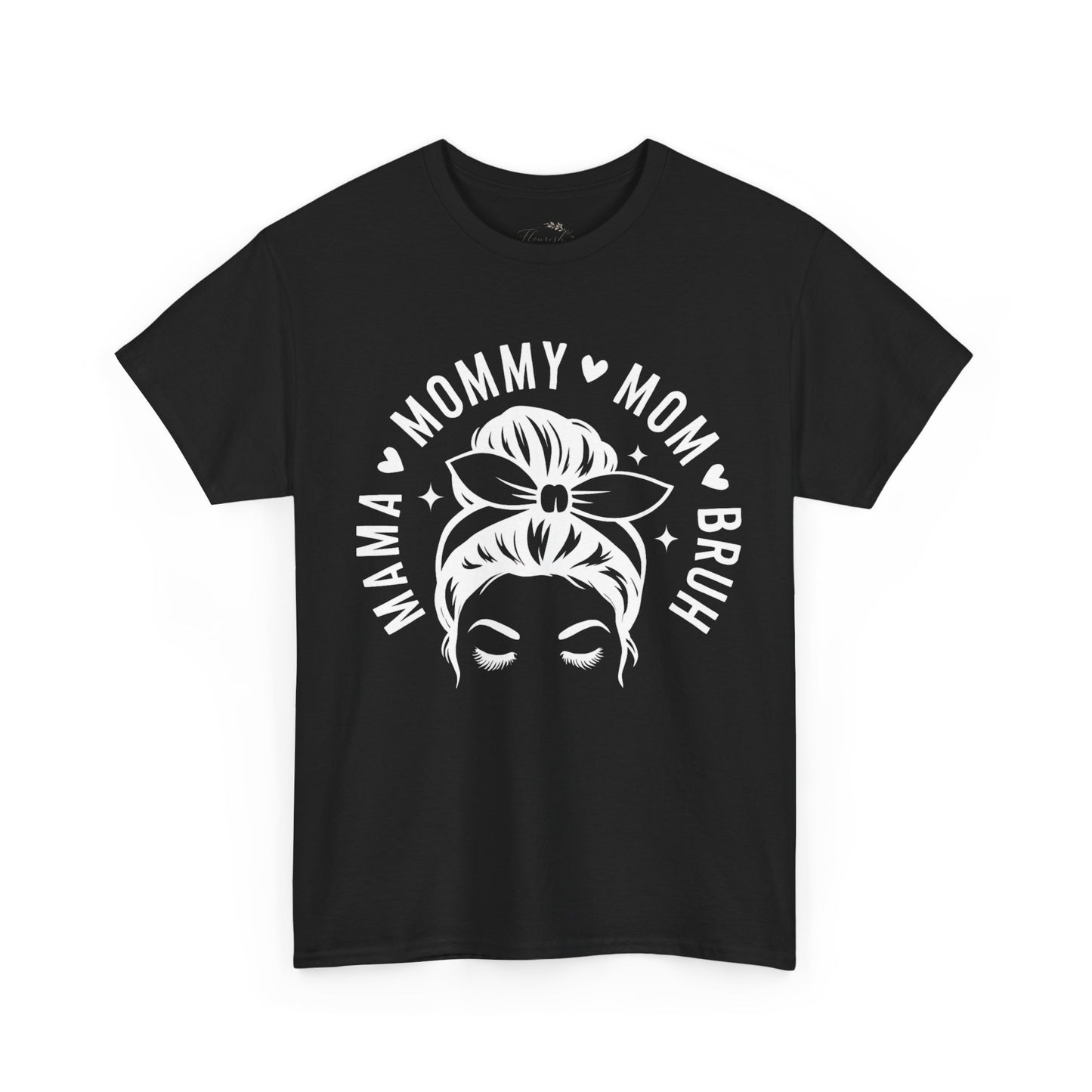 Mommy Mom Bruh T-Shirt – Messy Bun Mama Graphic Tee