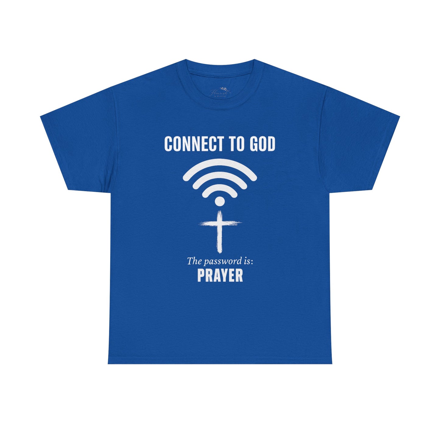 (UNISEX) Connect to God Prayer T-Shirt — Christian Faith Tee with Cross WiFi Design