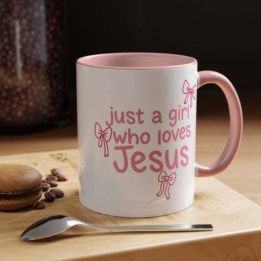 Just a Girl Who Loves Jesus Accent Coffee Mug - Christian Faith Gift (11/15oz)