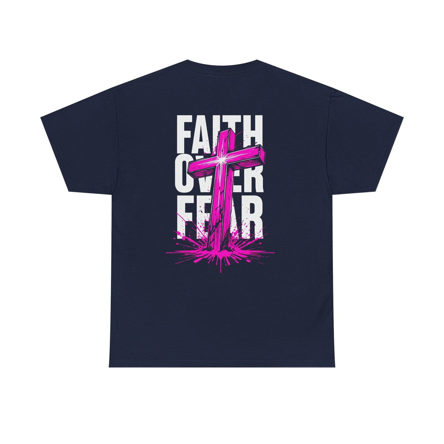 Faith Over Fear T‑Shirt — PINK Christian Cross Graphic Tee