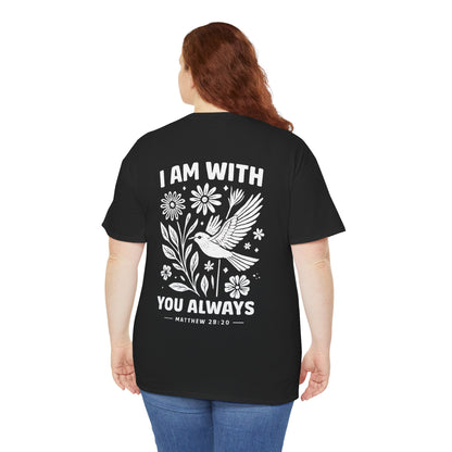 T-Shirt — "I Am With You Always" Hummingbird Floral Comfort Tee