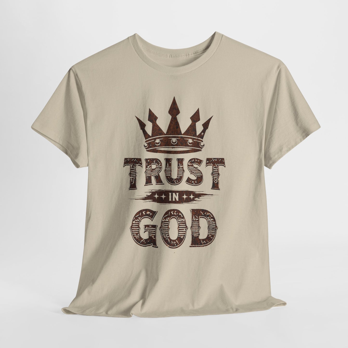 Trust in God T-Shirt — Crown Faith Christian Tee