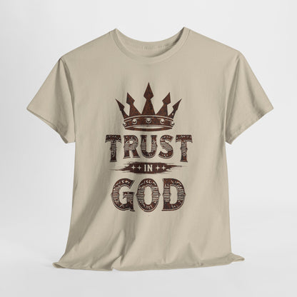 Trust in God T-Shirt — Crown Faith Christian Tee