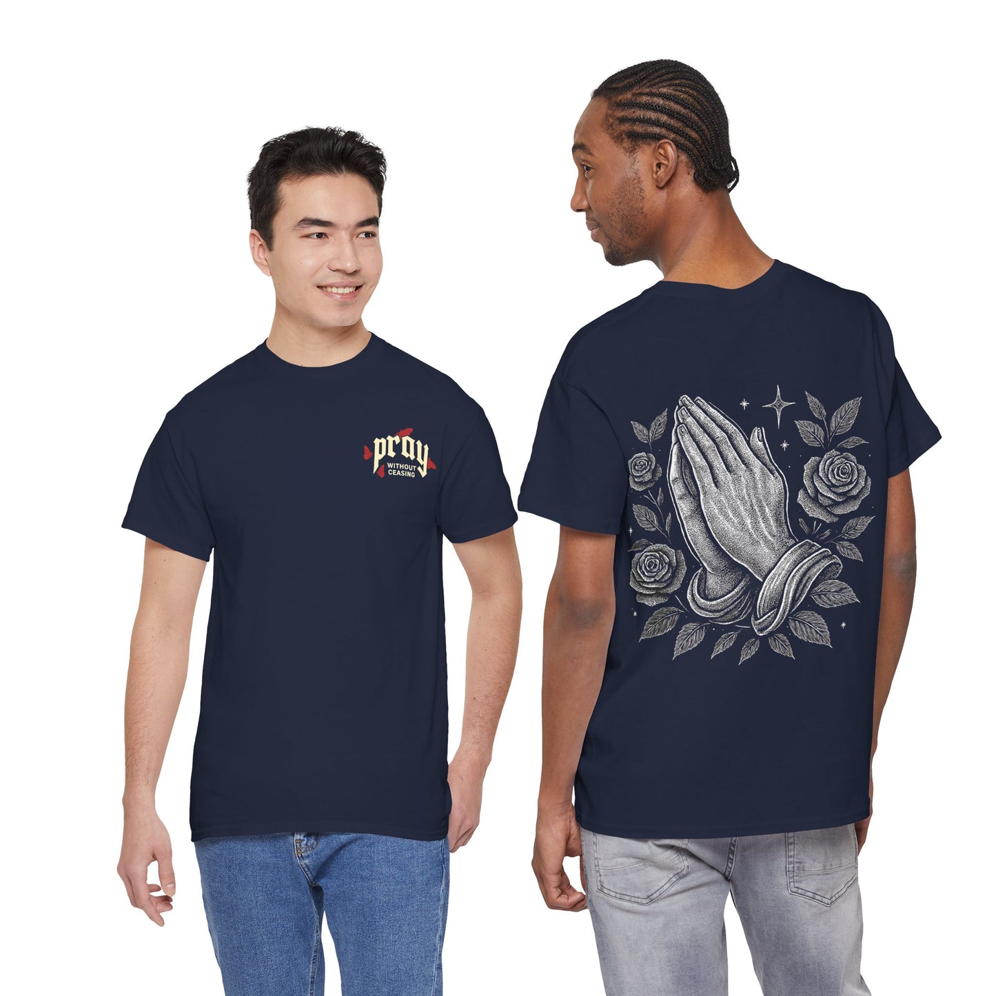 Prayer Hands T-Shirt — Pray Without Ceasing Graphic Unisex Tee