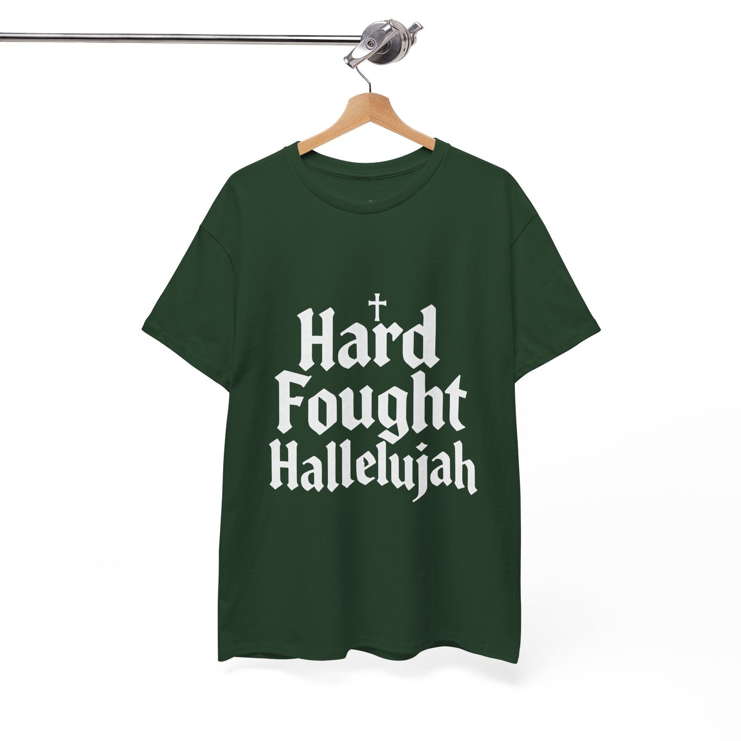 Hard Fought Hallelujah Tee – Christian Inspirational Gospel T-Shirtb (UNISEX)