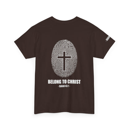 Belong to Christ T-Shirt — Christian Cross Fingerprint Tee (Isaiah 43:1)