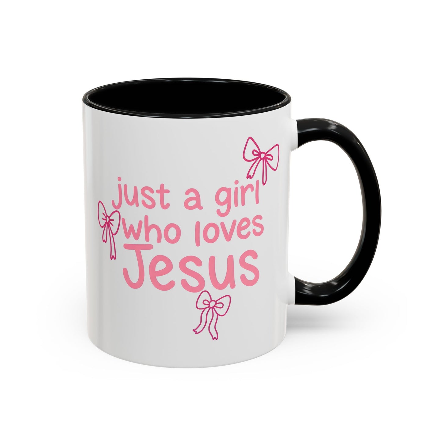 Just a Girl Who Loves Jesus Accent Coffee Mug - Christian Faith Gift (11/15oz)