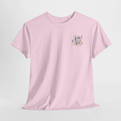 Christian T-Shirt — “Jesus Loves You” Floral Butterfly Tee