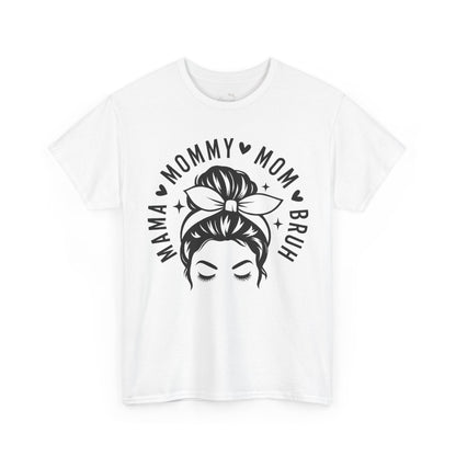 Mommy Mom Bruh T-Shirt – Messy Bun Mama Graphic Tee