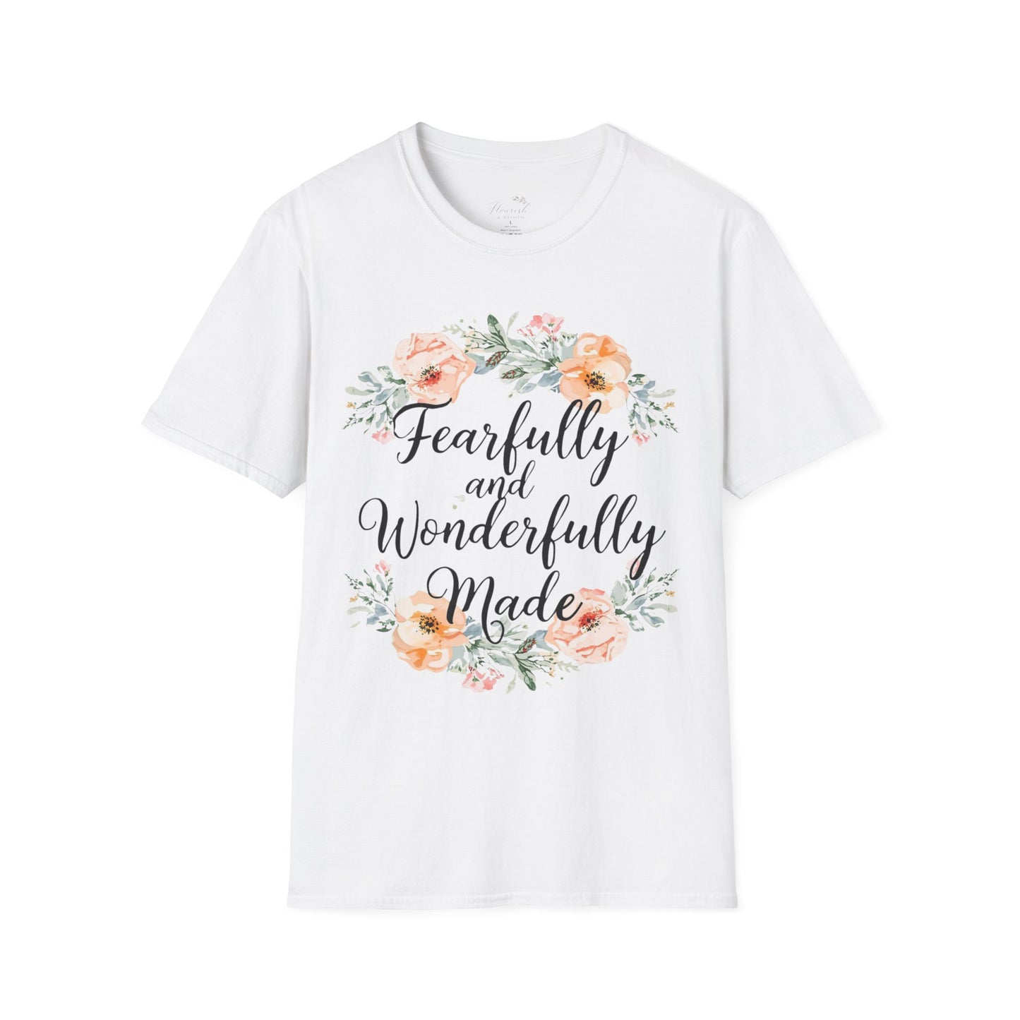 T-Shirt — "Fearfully and Wonderfully Made" Floral Inspirational Tee