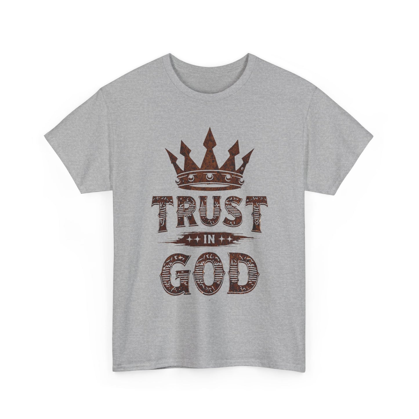 Trust in God T-Shirt — Crown Faith Christian Tee