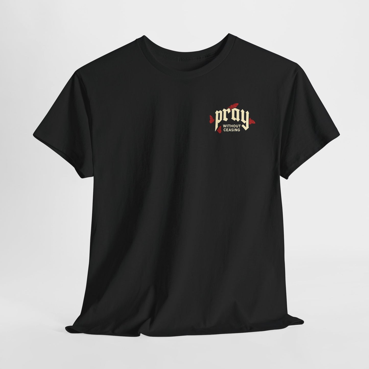 Prayer Hands T-Shirt — Pray Without Ceasing Graphic Unisex Tee
