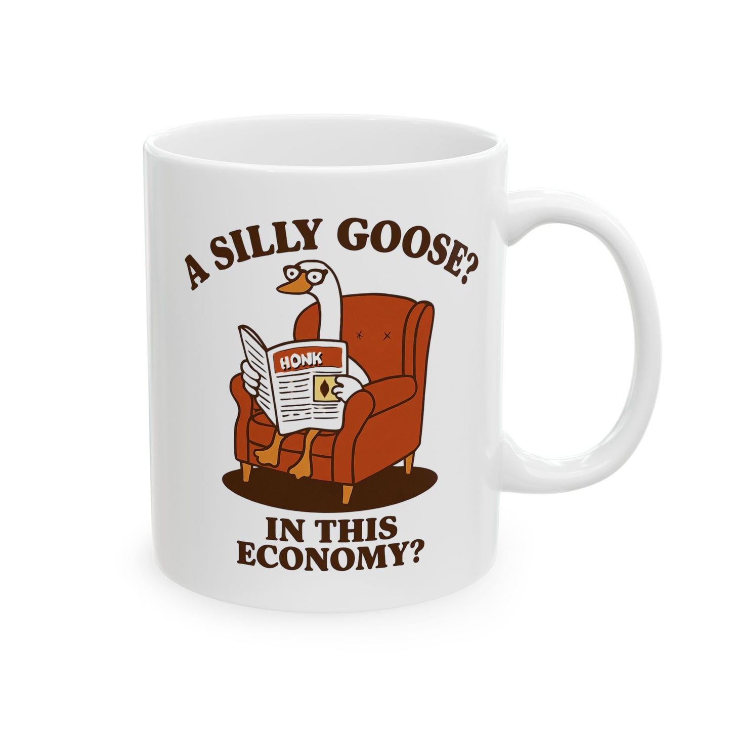 Funny Coffee Mug – “A silly goose? In this economy?” Retro Cartoon Design