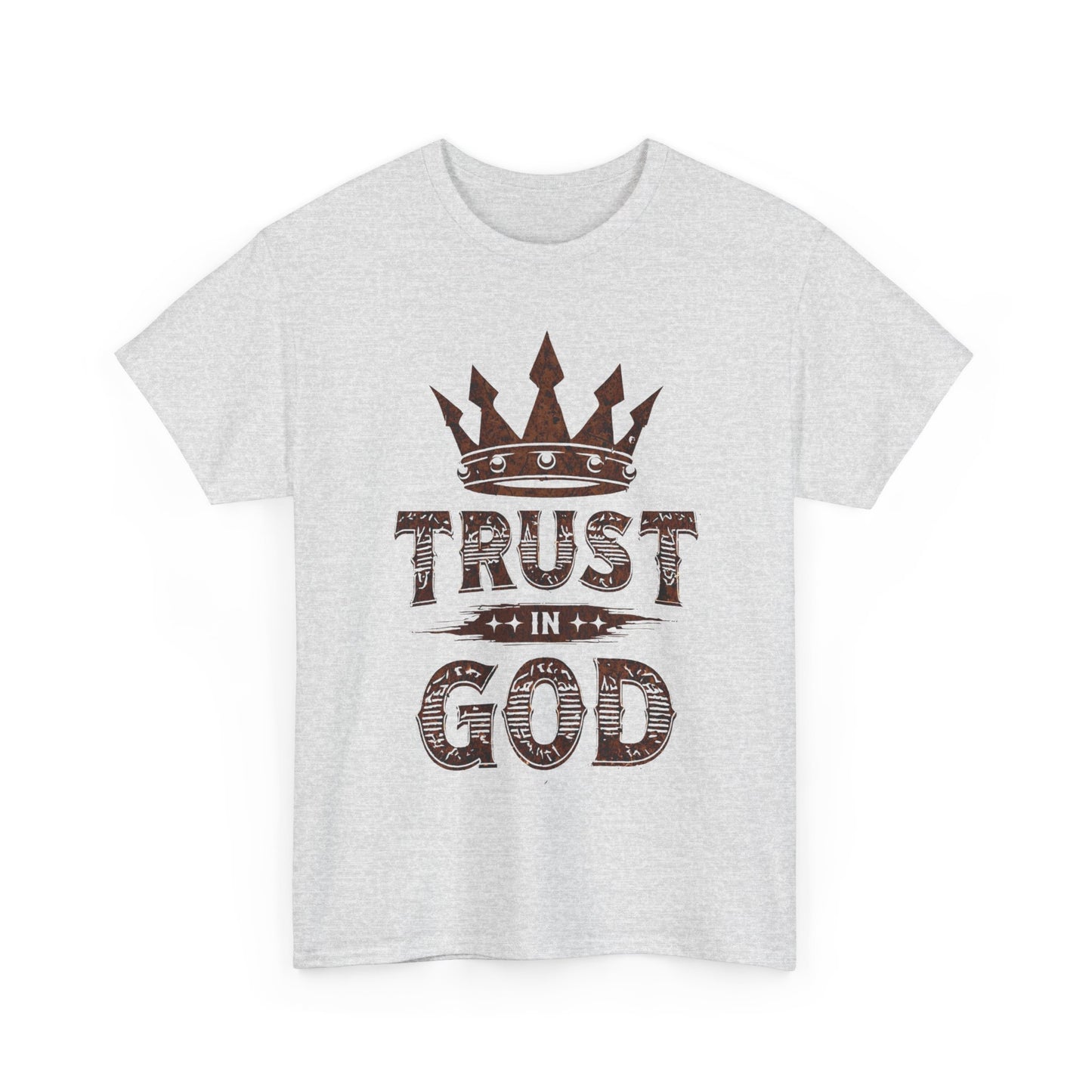 Trust in God T-Shirt — Crown Faith Christian Tee