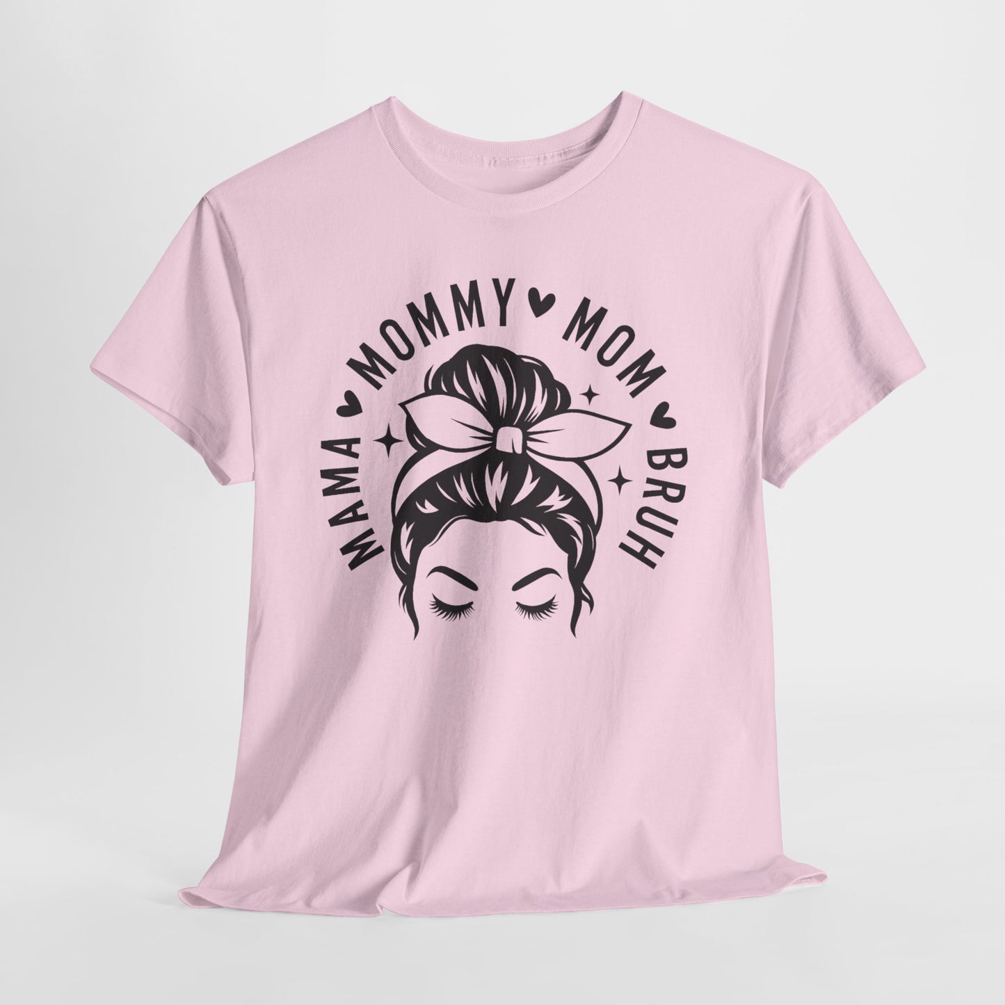 Mommy Mom Bruh T-Shirt – Messy Bun Mama Graphic Tee