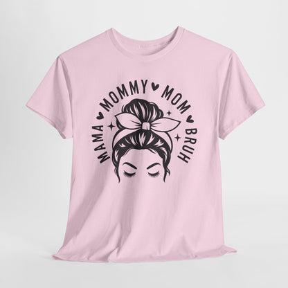 Mommy Mom Bruh T-Shirt – Messy Bun Mama Graphic Tee